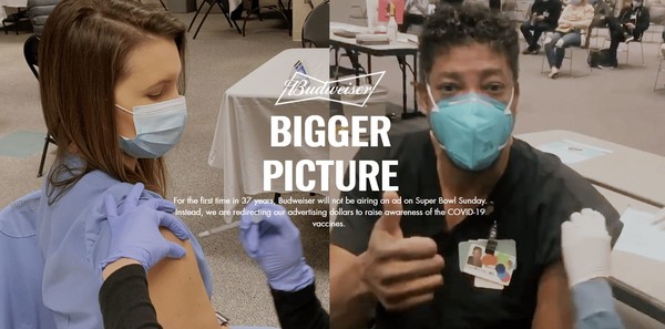 버드와이저가 37년만에 처음으로 미국 최대 스포츠 이벤트인 슈퍼볼에 광고를 내보내지 않겠다고 선언했다. 대신, 광고비는 코로나19 백신 인식 증진 캠페인에 사용하겠다고 밝혀 여론의 주목을 받고 있다. / 버드와이저 