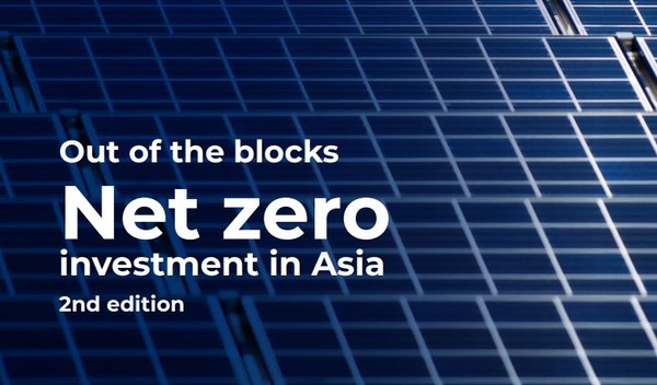 기후 변화에 관한 아시아투자자그룹(AIGCC, the Asia Investor Group on Climate Change)이 '아시아 지역의 넷제로 투자' 분석 보고서를 발간했다/AIGCC