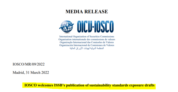 IOSCO는 지난 31일 "ISSB의 표준 초안 발표를 환영한다"는 입장을 발표했다/IOSCO