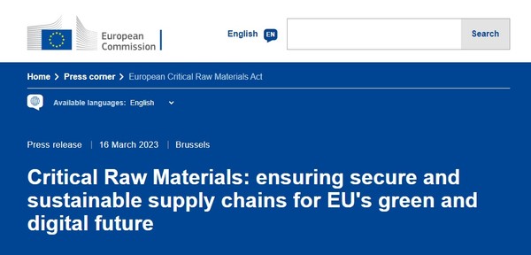 EU의 핵심원자재법. 클린테크 부문에 필수적인 자원 공급망 확보를 위한 목적으로 EU에서 추진하고 있다./ EC