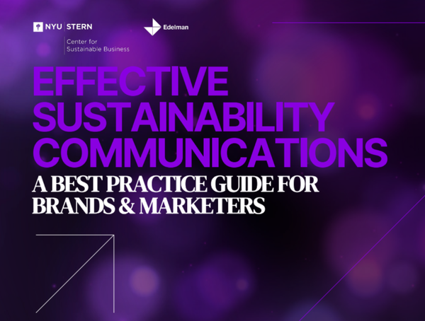 글로벌 홍보 마케팅 기업 에델만(Edelman)이 주요 브랜드를 위한 '환경 메시지에 대한 모범 사례 가이드'를 발표했다.보고서는 지속가능성을 언급할 때 브랜드 접근성이 약 30% 높아진다고 전했다./ 에델만