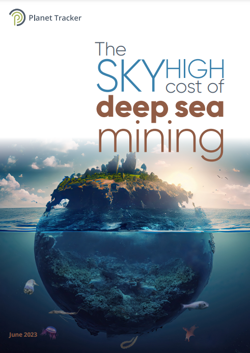 비영리단체 플래닛 트래커가 해저에서 광물을 추출하는 것은 육상 채광보다 최대 25배 더 큰 규모로 생물 다양성에 부정적인 영향을 미칠 수 있다는 내용을 담은 보고서를 발표했다./ 플래닛 트래커