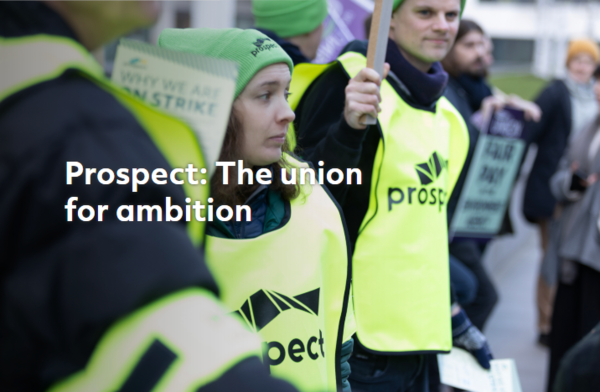 프로스펙트는 노동자 16만 명이 가입한 영국의 노동조합이다./프로스펙트