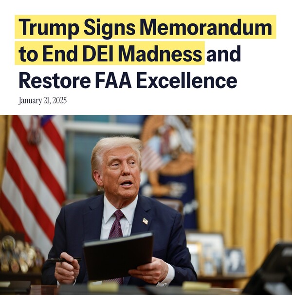 트럼프 대통령은 더이상 '광기의 DEI'는 없다며, 다양성 관련 정책의 퇴출을 담은 행정명령을 발표했다./백악관 X(트위터)